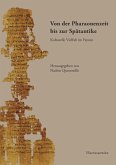 Von der Pharaonenzeit bis zur Spätantike (eBook, PDF)