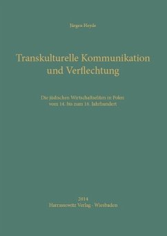 Transkulturelle Kommunikation und Verflechtung (eBook, PDF) - Heyde, Jürgen