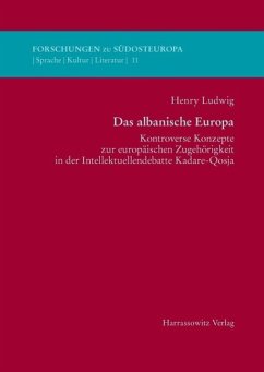 Das albanische Europa (eBook, PDF) - Ludwig, Henry