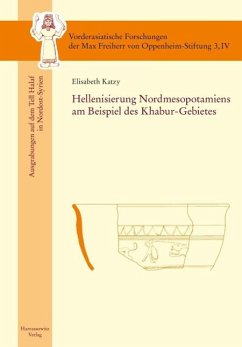 Hellenisierung Nordmesopotamiens am Beispiel des Khabur-Gebietes (eBook, PDF) - Katzy, Elisabeth