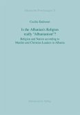Is the Albanian's religion really "Albanianism"? (eBook, PDF)