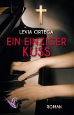 Ein einziger Kuss (eBook, ePUB)