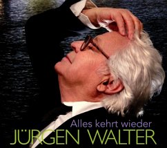 Alles Kehrt Wieder - Walter,Jürgen