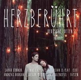 Herzberührt - Deutsche Poeten. Tl.2, 2 Audio-CDs