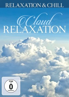 Cloud Relaxation - Relaxation & Chill