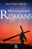 Romans - Complete Bible Commentary Verse by Verse (eBook, ePUB)