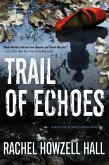 Trail of Echoes (eBook, ePUB)
