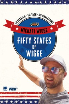 Fifty States of Wigge - Wigge, Michael
