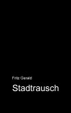 Stadtrausch