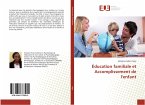 Éducation familiale et Accomplissement de l'enfant