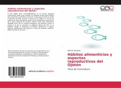 Hábitos alimenticios y aspectos reproductivos del Ojotón