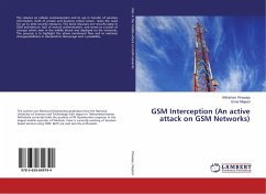 GSM Interception (An active attack on GSM Networks)