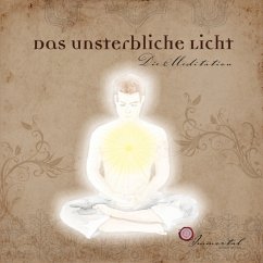 Das Unsterbliche Licht - Die Meditation (MP3-Download) - Pacher, Björn