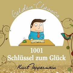 1001 Schlüssel zum Glück - Golden Classics (MP3-Download) - Tepperwein, Kurt