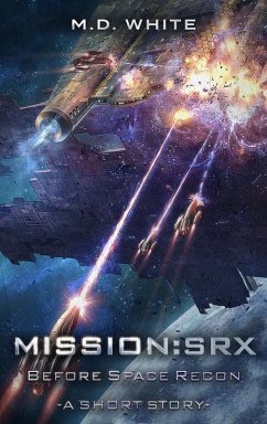 Cover Before Space Recon (Mission:SRX, #101) (eBook, ePUB)