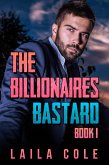 The Billionaire's Bastard - Book 1 (eBook, ePUB)