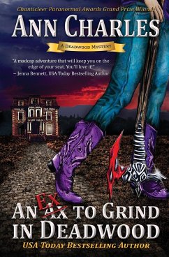 An Ex to Grind in Deadwood - Charles, Ann