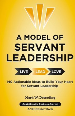 A Model of Servant Leadership - Deterding, Mark