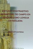 Estudio contrastivo gramatical de campo en español como lengua extranjera