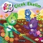 Sevimli Ayiciklar - Cicek Ekelim