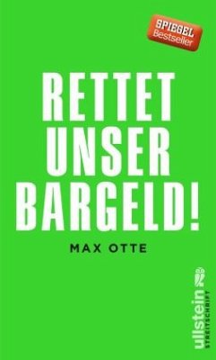 Rettet unser Bargeld! - Otte, Max