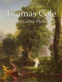 Thomas Cole: 203 Colour Plates (eBook, ePUB)