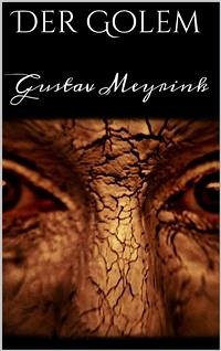 Der Golem (eBook, ePUB) - Meyrink, Gustav; Meyrink, Gustav