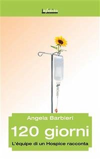 120 giorni (eBook, ePUB) - Barbieri, Angela