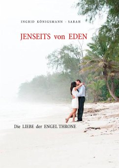 Jenseits von Eden - Königsmann-Sarah, Ingrid