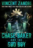 Chase Baker and the God Boy (A Chase Baker Thriller Series No. 3, #3) (eBook, ePUB)