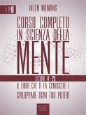 Corso completo in Scienza della Mente (eBook, ePUB)