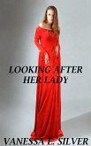 Looking After Her Lady (eBook, ePUB) Looking After Her Lady (eBook, ePUB)