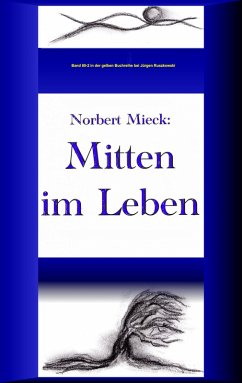 Mitten im Leben (eBook, ePUB) - Mieck, Norbert