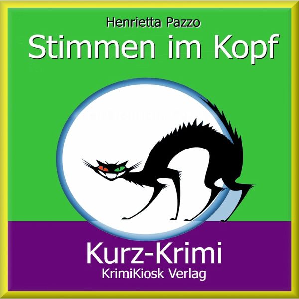 Kurzkrimi Stimmen im Kopf (MP3-Download) von Henrietta Pazzo - Hörbuch bei  bücher.de runterladen