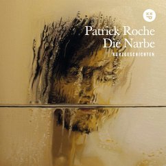 Die Narbe (MP3-Download) - Roche, Patrick