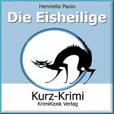 Kurzkrimi Die Eisheilige (MP3-Download)