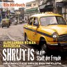 Shrutis in der Stadt der Freude. Eine... - Bild 1