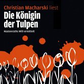 Die Königin der Tulpen - Hastenraths Will ermittelt (MP3-Download)
