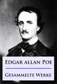 Edgar Allan Poe - Gesammelte Werke (eBook, ePUB)