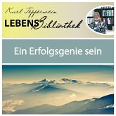 Lebens Bibliothek - Ein Erfolgsgenie sein (MP3-Download)