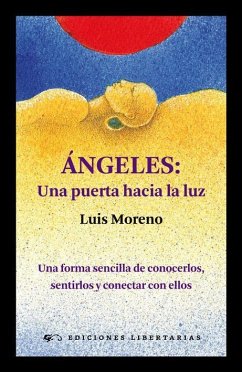 Ángeles : una puerta hacia la luz - Moreno Sañudo, Luis; Moreno, Luis A.