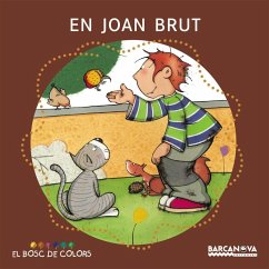 En Joan Brut - Baldó Caba, Estel; Gil Juan, Rosa; Soliva, Maria