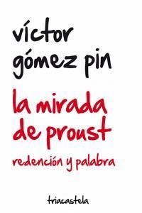 Cover La mirada de Proust : redención y palabra