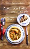 Arroz con Pollo and Apple Pie: Raising Bicultural Children (eBook, ePUB)