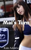Mai's Turn (Mail Order Bride, #2) (eBook, ePUB) Mai's Turn (Mail Order Bride, #2) (eBook, ePUB)