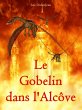 Le Gobelin dans l'Alcove (eBook, ePUB) - Bild 1