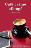 Cafe creme allonge (eBook, ePUB)