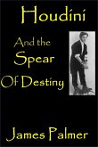 Houdini and the Spear of Destiny (eBook, ePUB)