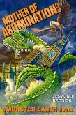Mother of Abominations: A Monster Earth Novel (eBook, ePUB)