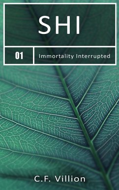 Cover Shi (Immortality Interrupted, #1) (eBook, ePUB)
